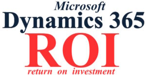Read more about the article Dynamics 365 ROI